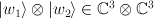 |w_1\rangle\otimes|w_2\rangle\in\mathbb{C}^3\otimes\mathbb{C}^3