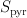 S_{\textup{pyr}}
