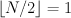 \lfloor N/2 \rfloor = 1