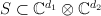 S\subset\mathbb{C}^{d_1}\otimes\mathbb{C}^{d_2}
